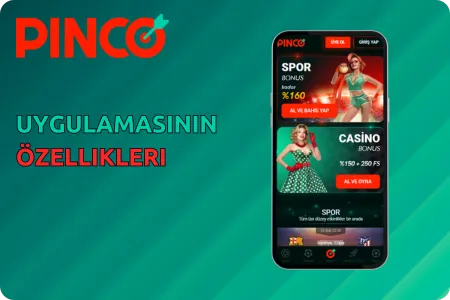 Pinco mobil uygulamasının özellikleri